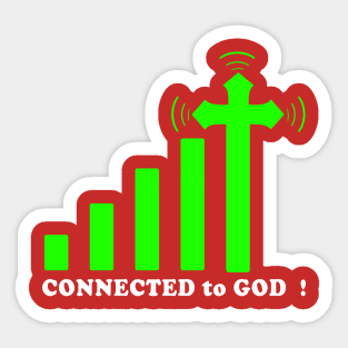 Christian Design Connected To God Sticker